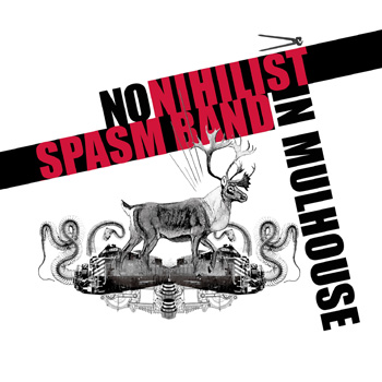 The Nihilist Spasm Band - No Nihilist Spasm Band in Mulhouse LP 00715