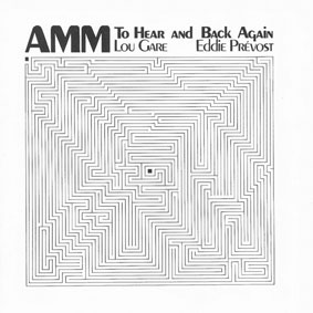 AMM - To Hear and Back CD 25800