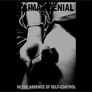 Climax Denial - In the Absence of Self-Control LP 26373