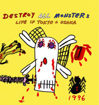 Destroy All Monsters - Live in Tokyo + Osaka CD 24185
