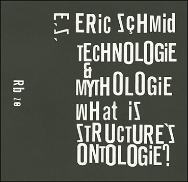Eric Schmid - Technologie & Mythologie MC 28798