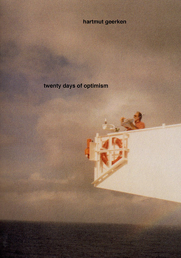 Hartmut Geerken - Twenty Days of Optimism CD/Book (signed) 28455