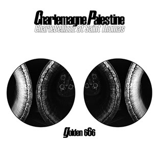 Charlemagne Palestine - Charlebelllzzz at Saint Thomas CD 26660