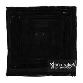 Rdeca Raketa - Wir Werden LP 25686