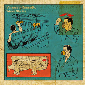 Vanessa Rossetto - Whole Stories LP 25944