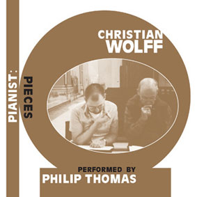 Christian Wolff - Pianist: Pieces 3CD 25786