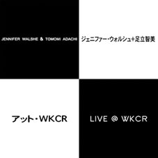 Tomomo Adachi & Jennifer Walshe - Live @ WKCR CDR 22396