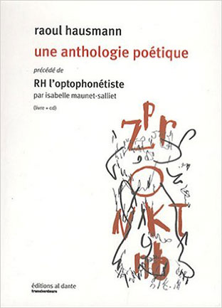 Raoul Hausmann - Une Anthologie Poétique Book+CD 26655