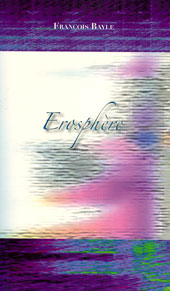 Francois Bayle - Erosphere Book+DVD-Rom 20253