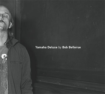 Bob Bellerue - Yamaha Deluxe 2CD 27794