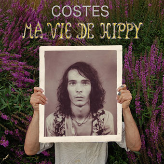 Costes - Ma Vie De Hippy LP (signed) 28819
