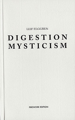 Leif Elggren - Digestion Mysticism Book (signed) 28055