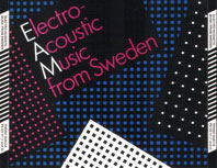 Various - Electro-Acoustic Music from Sweden (1955-1986) 2CD 10245
