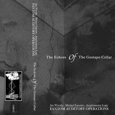 Esposito / Warnke / Amphetamine Logic - The Echoes of the Gestapo Cellar MC 25209