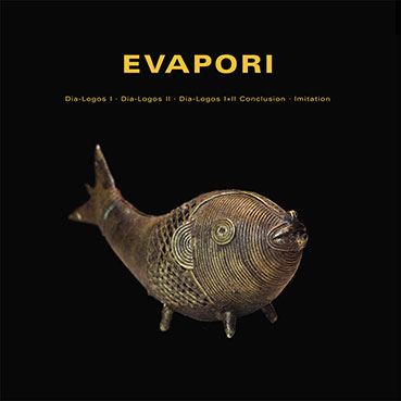 Evapori - Dia-Logos LP 28686