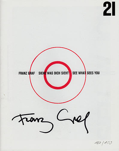 Franz Graf - Siehe Was Dich Sieht / See What Sees You Book (signed) 28306