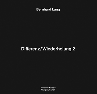 Bernhard Lang - Differenz / Wiederholung LP 27671