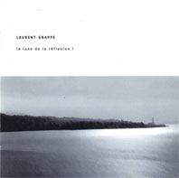 Laurent Grappe - Le Luxe de la Réflexion CD 25589