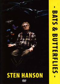 Sten Hanson - Bats & Butterflies DVD 26081