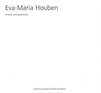 Eva-Maria Houben - Druids and Questions CD 23261