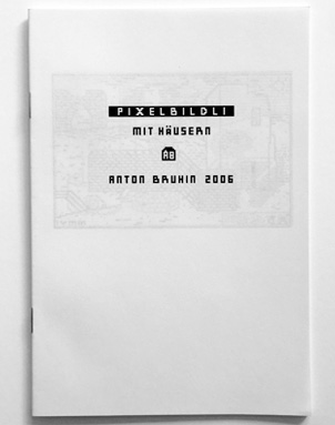 Anton Bruhin — Pixlbildli mit Häusern Book 28535