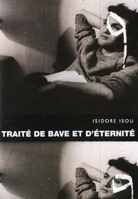 Isidore Isou - Traité de Bave et d’Éternité DVD 6707