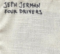 Jeph Jerman - Four Drivers CDR 20600