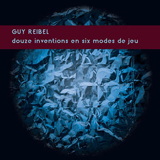 Guy Reibel - Douze Inventions en Six Modes de Jeu LP 26879