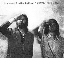 Mike Kelley & Jim Shaw - Duets 1975-1976 2CD 25527