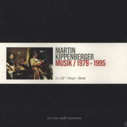 Martin Kippenberger - Musik (1979-1995) 3x10" Box