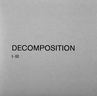 Christina Kubisch / Peter Kutin / Florian Kindlinger - Decomposition 2LP 26878