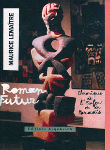 Maurice Lemaitre - Roman Futur Book 24943