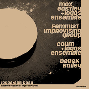 Logos Ensemble / Coum / Max Eastley / Derek Bailey - An Evening at Logos 2LP 26757