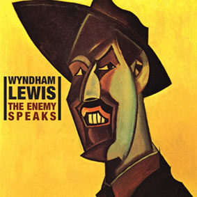 Wyndham Lewis - The Enemy Speaks CD 26438