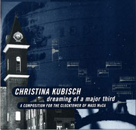 Christina Kubisch - Dreaming of a Major Third CD 20211