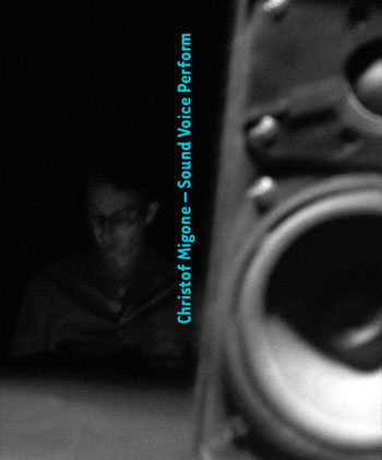 Christof Migone - Sound Voice Perform Book+CD 26644