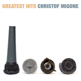Christof Migone - Greatest Hits CD/Art-Multiple 27476
