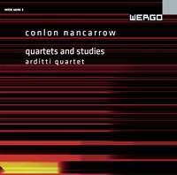 Conlon Nancarrow - Quartets and Studies CD 25102