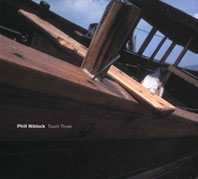 Phill Niblock - Touch Three 3CD 25724