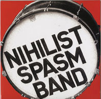The Nihilist Spasm Band - Nothing is Forever LP 23445