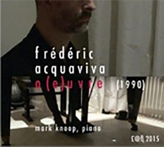 Frédéric Acquaviva - O(e)uvre CD 27027