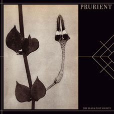 Prurient - The Black Post Society CD 22582