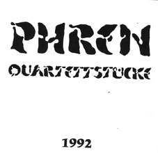 Phren - Quartettstücke 1992 CD 26002