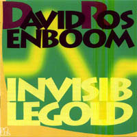 David Rosenboom - Invisible Gold CD 24171