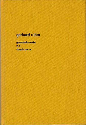 Gerhard Rühm - Visuelle Poesie (Gesammelte Werke 2.1) Book 28263