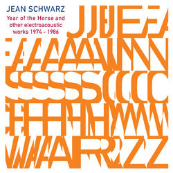 Jean Schwarz - Electroacoustic Works (1974-1986) 2CD 27393