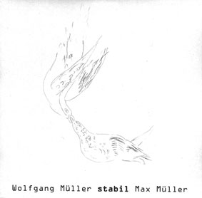 Wolfgang Müller & Max Müller - Stabil / Fragil 7" 25726