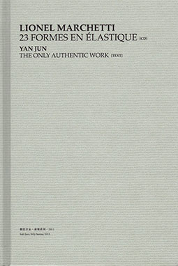 Lionel Marchetti / Yan Jun - 23 Formes en Élastique Book+CD 27252