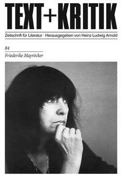 Friederike Mayröcker (Text+Kritik 84) Book 26011