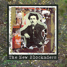 The New Blockaders - Das Zerstören, Zum Gebaren CD 10012